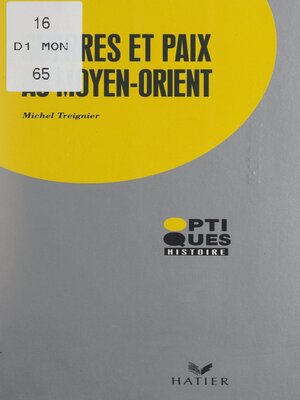 cover image of Guerres et paix au Moyen-Orient